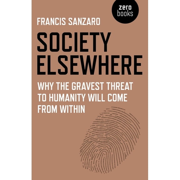 Society Elsewhere, (Paperback)
