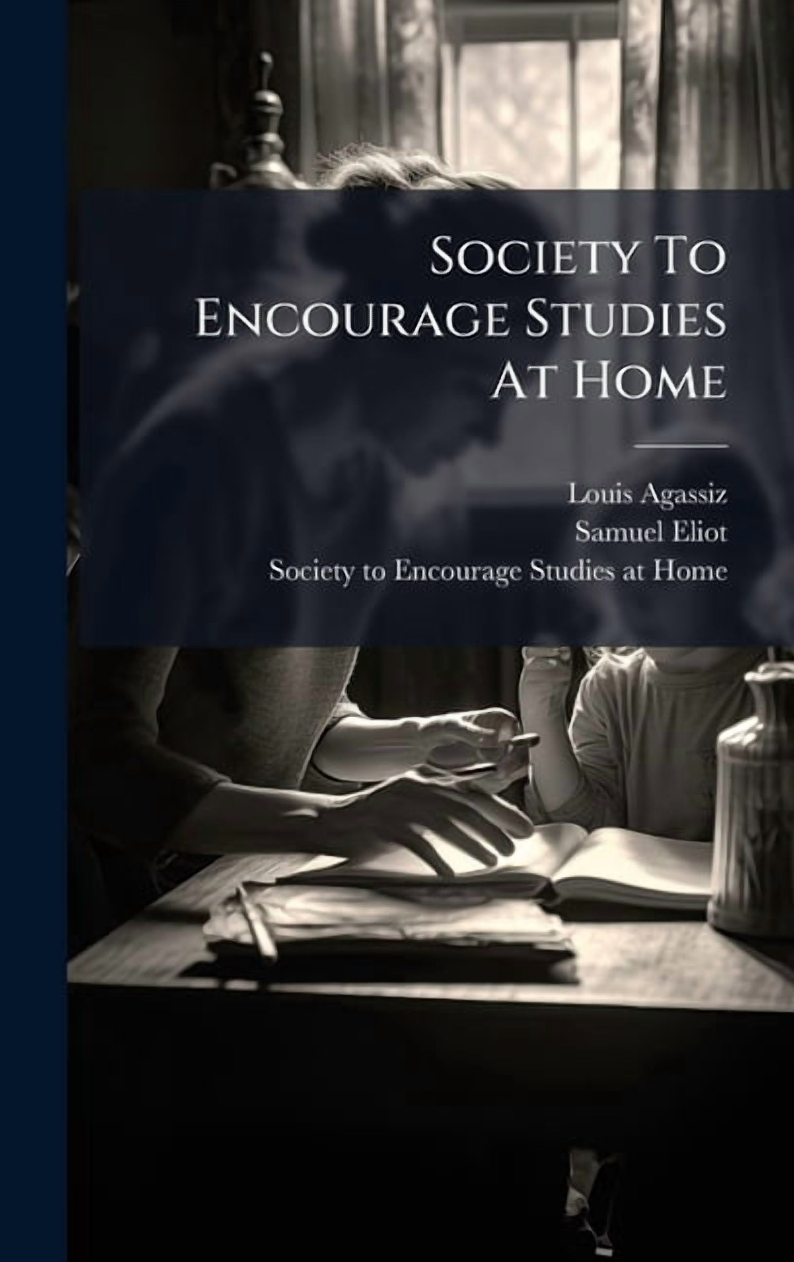 Society To Encourage Studies At Home, (Hardcover)