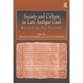 thumbnail image 1 of Society and Culture in Late Antique Gaul: Revisiting the Sources, (Hardcover), 1 of 1