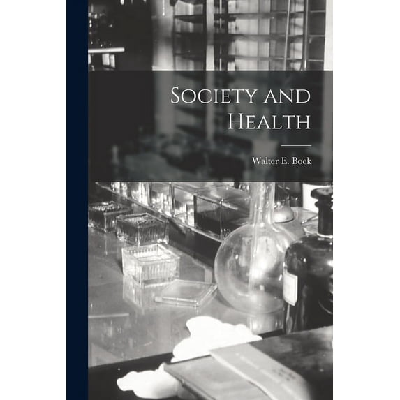 Society and Health, (Paperback)