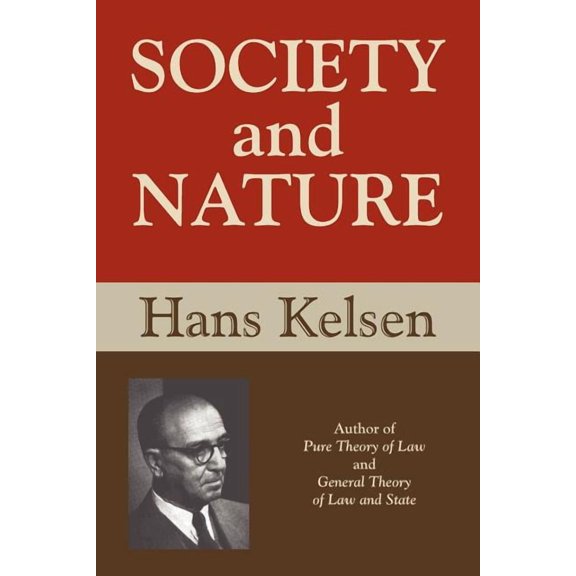 Society and Nature (Paperback) by Hans Kelsen