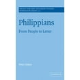 thumbnail image 1 of Society for New Testament Studies Monogr Philippians: From People to Letter, Book 110, (Hardcover), 1 of 1