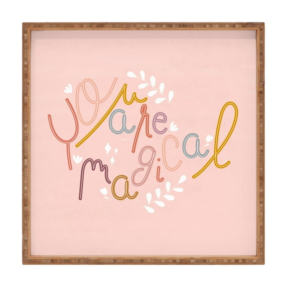 Society6 Hello Twiggs You Are So Magical 16" x 16" Large Square Bamboo Tray