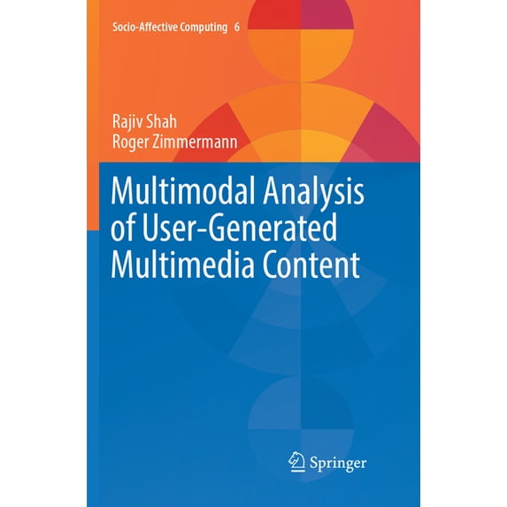Socio-Affective Computing Multimodal Analysis of User-Generated Multimedia Content, Book 6, (Paperback)