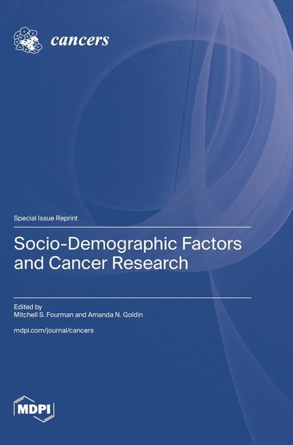 Socio-Demographic Factors and Cancer Research, (Hardcover)