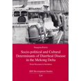 thumbnail image 1 of ZEF Development Studies: Socio-Political and Cultural Determinants of Diarrheal Disease in the Mekong Delta, 28: From Discourse to Incidence (Paperback), 1 of 1