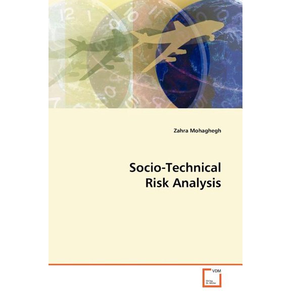 Socio-Technical Risk Analysis (Paperback)