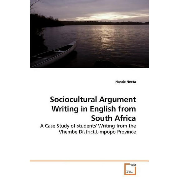 Sociocultural Argument Writing in English from South Africa (Paperback)