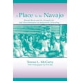 thumbnail image 1 of Sociocultural, Political, and Historical A Place to Be Navajo: Rough Rock and the Struggle for Self-Determination in Indigenous Schooling, (Paperback), 1 of 1