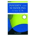 thumbnail image 1 of Sociocultural, Political, and Historical Poverty and Schooling in the U.S.: Contexts and Consequences, (Paperback), 1 of 1