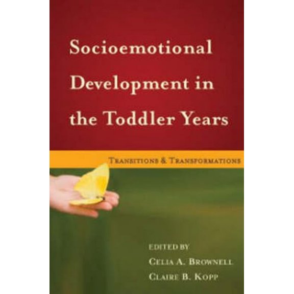 Pre-Owned Socioemotional Development in the Toddler Years: Transitions and Transformations Hardcover