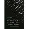 thumbnail image 1 of Sociological Foundations of Education, (Hardcover), 1 of 1
