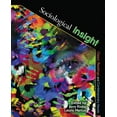 thumbnail image 1 of Sociological Insight: Classic Readings and Contemporary Issues, (Paperback), 1 of 1