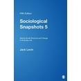 thumbnail image 1 of Pre-Owned Sociological Snapshots 5 : Seeing Social Structure and Change in Everyday Life (Paperback) 9781412956499, 1 of 1