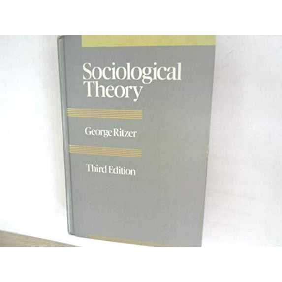Pre-Owned Sociological Theory Hardcover