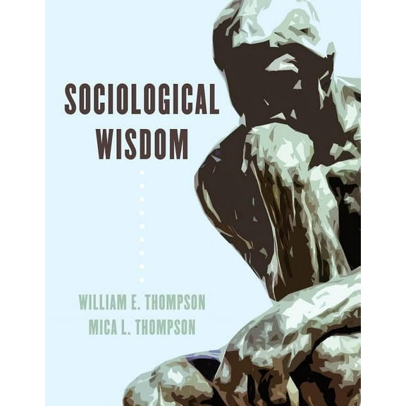 Sociological Wisdom (Paperback)