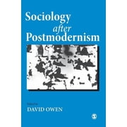 Sociology After Postmodernism, Paperback