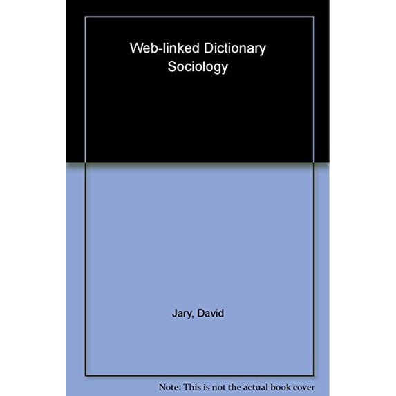 Pre-Owned Sociology: Web-Linked Dictionary (Collins Web-Linked ...