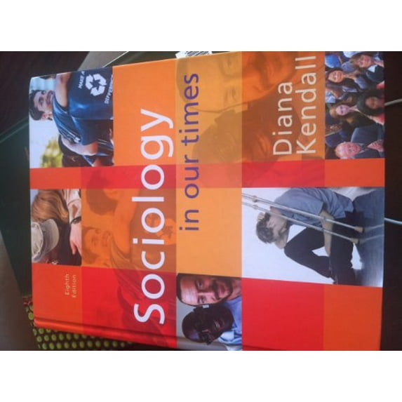 Pre-Owned Sociology in Our Times (Available Titles CengageNOW) (Hardcover) 0495813915 9780495813910