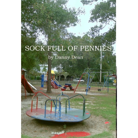 Sock Full Of Pennies, (Hardcover)