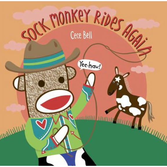 Pre-Owned Sock Monkey Rides Again (Hardcover) 0763630896 9780763630898