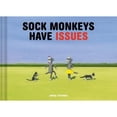 thumbnail image 1 of Sock Monkeys Have Issues (Hardcover), 1 of 1