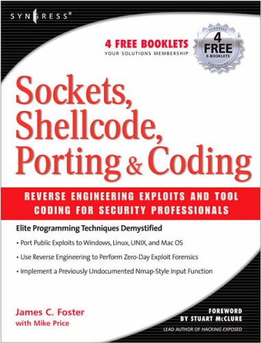 Pre-Owned Sockets, Shellcode, Porting, & Coding: Reverse Engineering ...