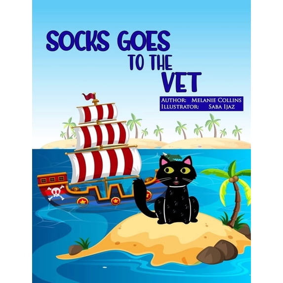 Socks Goes to the Vet, (Paperback)