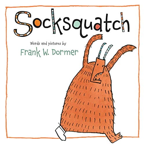 Pre-Owned Socksquatch (Hardcover) 0805089527 9780805089523