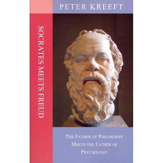 Socrates Meets Freud : The Father of Philosophy Meets the Father of Psychology (Paperback)