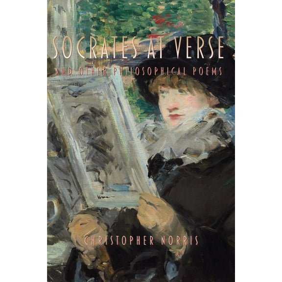 Socrates at Verse and Other Philosophical Poems, (Paperback)