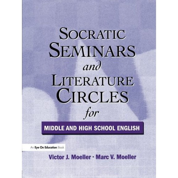 Socratic Seminars and Literature Circles