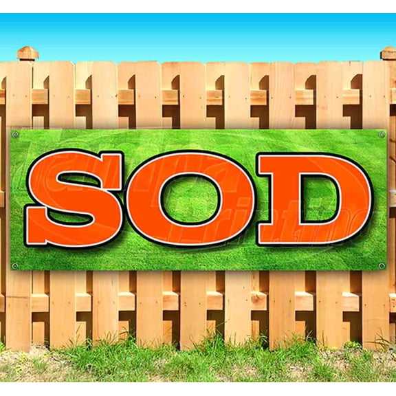 Sod 13 oz Vinyl Banner With Metal Grommets