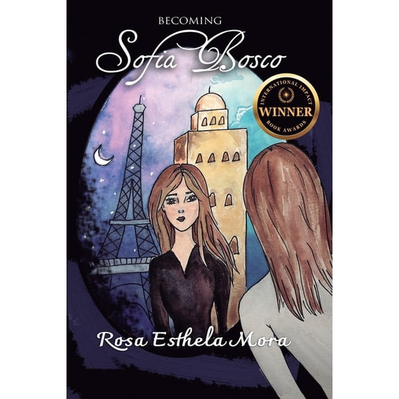 Sofia Bosco Becoming Sofia Bosco, Book 1, (Paperback)