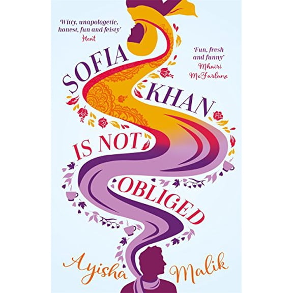Pre-Owned Sofia Khan is Not Obliged: A heartwarming romantic comedy