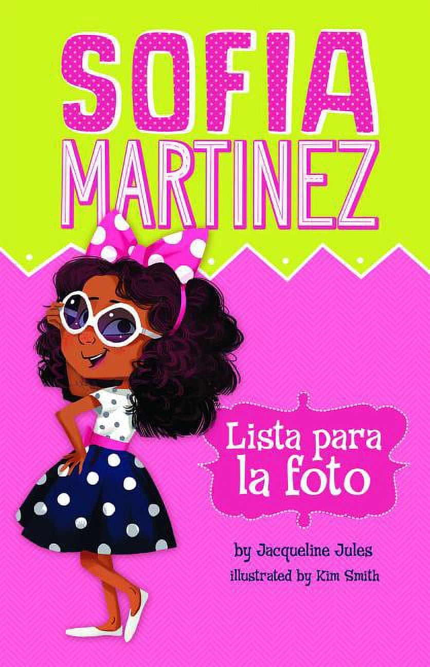 Sofia Martinez En EspaÃ±ol Lista Para la Foto, (Paperback)