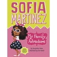 thumbnail image 1 of Sofia Martinez My Family Adventure, Book 1, (Paperback), 1 of 1