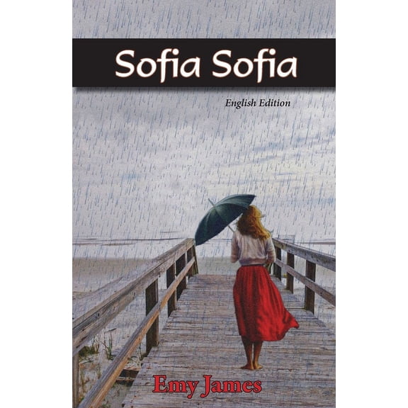 Sofia Sofia: English Edition (Paperback)