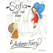 Sofia and the new Autumn Fairy, Paperback