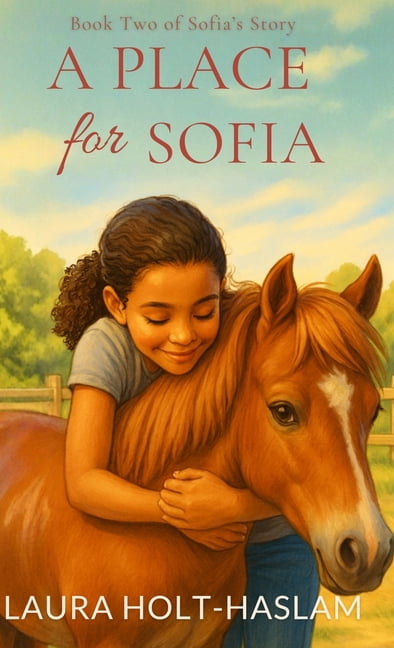 Sofia's Story A Place for Sofia, Book 2, (Hardcover)