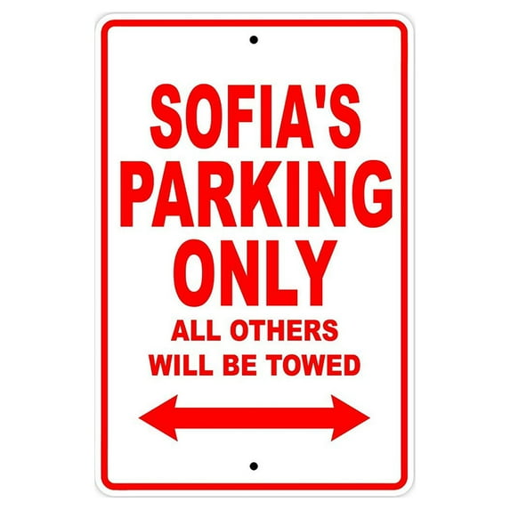 Sofia's Parking Only All Others Will Be Towed Name Gift Novelty Metal Aluminum 18"x24" Sign