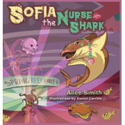 Sofia the Nurse Shark, Hardcover