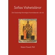 Sofias Vishetsl ror Det Gudomligt Kvinnligas framtr dande i v r tid, Paperback