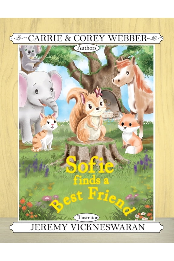 Sofie Finds a Best Friend, (Paperback)