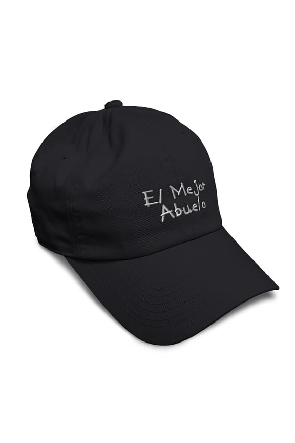 Soft Baseball Cap El Mejor Abuelo Best Grandpa Embroidery Spanish El Mejor Abuelo Twill Cotton Dad Hats for Men & Women Black Design Only