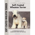 thumbnail image 1 of Pre-Owned Soft Coat Wheaten Terrier (Comprehensive Owner's Guide) (Hardcover) 1593783035 9781593783037, 1 of 1
