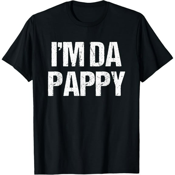 Soft Cotton - Fathers Day I'M Da Pappy Tees Grandpappy Fathers Day Present T-Shirt