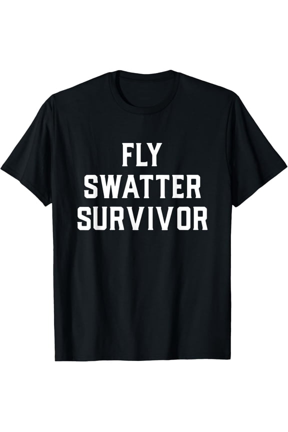 Soft Cotton - Fly Swatter Survivor Funny Insect Bug Mosquito Pest Control T-Shirt