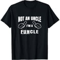 thumbnail image 1 of Soft Cotton - Men's Not An Uncle I'm A Funcle Shirt- Uncle T Shirt Gift T-Shirt, 1 of 1