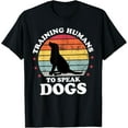 thumbnail image 1 of Soft Cotton - Training Humans To Speak Dog Training Funny Dog Trainer T-Shirt, 1 of 4